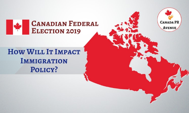 Canada Election 2019: How Canadian Immigration System is Expected to get Affected?