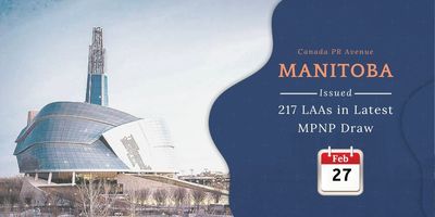 Manitoba Issued 217 LAAs in MPNP Draw held on February 27, 2020