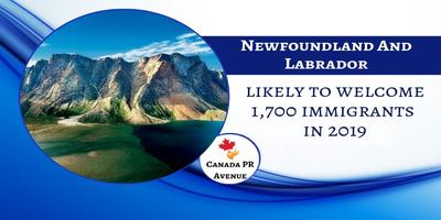 Newfoundland and Labrador May Surpass the 2022 Immigration Target in 2019