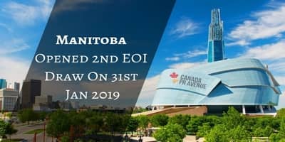 Manitoba Opened 2nd EOI Draw On 31st Jan 2019