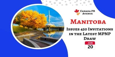 Manitoba PNP Latest Draw Opened on June 20, 2019