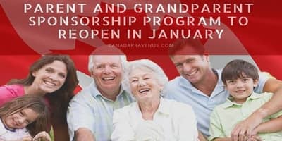 Parent and Grandparent Sponsorship Program to Reopen in January 2019